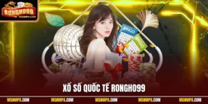 xổ số quốc tế Rongho99