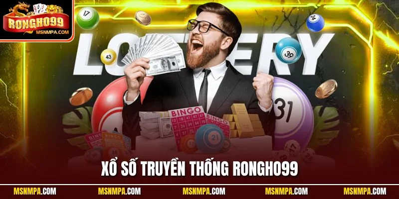 Xổ số truyền thống Rongho99
